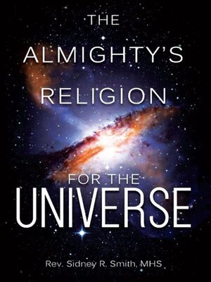 cover image of The Almighty's Religion for the Universe